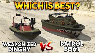 GTA 5 ONLINE : WEAPONIZED DINGHY VS PATROL BOAT (WHICH IS BEST?)