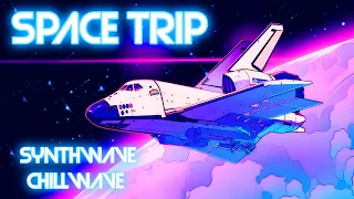 Space Trip: Space Synthwave / Chillwave Mix [ Relax, Chill, Study, Work, Drive, Sleep ]