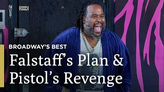 Falstaff's Plan and Pistol's Revenge | Merry Wives | Broadway's Best | Great Performances on PBS