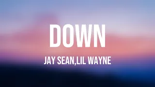 Down - Jay Sean,Lil Wayne [Lyric Music] 🎶
