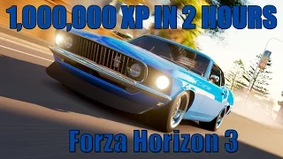 HOW TO GET 1,000,000 XP IN 2 HOURS - Forza Horizon 3 XP Method