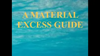 A Material Excess Guide