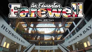 Farewell to HBC: 200 Years of The Hudson's Bay Company in Edmonton Center - Best Edmonton Mall