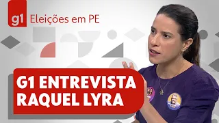 Raquel Lyra no g1: veja a entrevista com a candidata do PSDB ao governo de Pernambuco