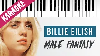 Billie Eilish | Male Fantasy // Piano Karaoke con Testo