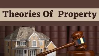 Theories Of Property || Definition Of Property || Study Notes | B.A.LLB | LLB | Explained in Nepali