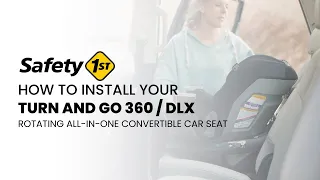 How to Install the Turn and Go 360 & 360 DLX | Safety 1st