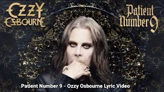 Patient Number 9 - Ozzy Osbourne LYRIC VIDEO