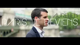 Aurélien - Paris, je reviens [Clip Officiel]