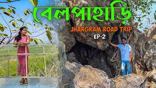 Belpahari Bhromon | Jhargram Road Trip | Ep-02