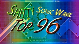 Shitty Sonic Wave 81-100% (top 96 shitty demon list) | Shitty Versions GD