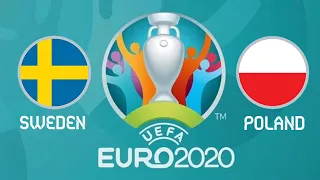 SWEDEN vs POLAND ᴴᴰ 23.06.2021 | UEFA EURO 2020 | Matchday 3 Group E | PES 2021 🇸🇪 🏆 🇵🇱