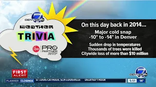 Weather trivia: Major cold snap in Denver on this day in 2014