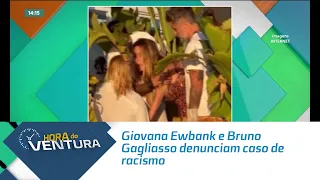 Giovana Ewbank e Bruno Gagliasso denunciam caso de racismo