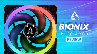 Arctic BioniX P120 ARGB Review | New Best RGB Fans?