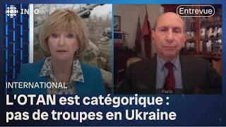 Pas de troupes en Ukraine, affirme l'OTAN | 24•60