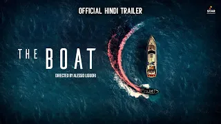 The Boat (Official Trailer) in Hindi with English Subtitles | Starring Marco Bocci, Diane Fleri