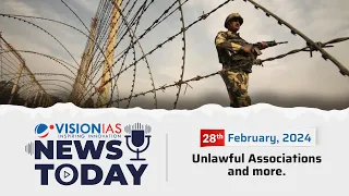 News Today | Daily Current Affairs | 28th February, 2024