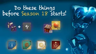 Everything you NEED to prepare before Season 18 - Destiny 2 Season of the Haunted