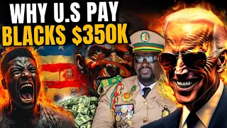 Terrified! The U.S Will Pay $350,000 To Every Black American!