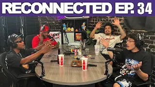 Reconnected Ep 34