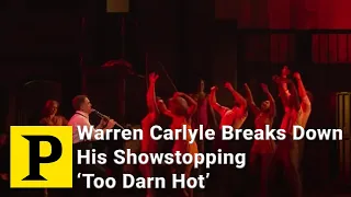 Choreographer’s Cut: Kiss Me, Kate’s Warren Carlyle Breaks Down His Showstopping ‘Too Darn Hot’