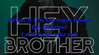Avicii - Hey Brother (Exclusive mix) w/Lyrics