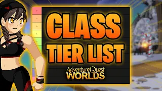 AQW Class Tier List w/ Chat! Best AQW Class?