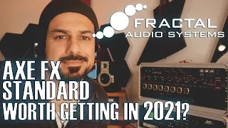 Axe Fx Standard - still worth getting in 2021?