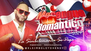 MERENGUE ROMANTICO MIX 2024 ❤️💕(ELSIMBOLO OFICIAL) LLEGO LA LEÑAAAAA 🔥🔥🔥🔥🇩🇴🇩🇴🇩🇴🇩🇴🇩🇴🇩🇴❤️❤️❤️❤️❤️❤️❤️