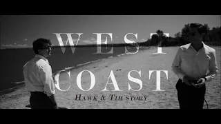 Fellow Travelers || West Coast || Hawk & Tim story