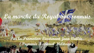 La marche du Royal Soissonnais (Paroles) - Promotion Jean Vallée