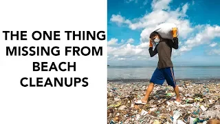 The One Thing Missing from Beach Cleanups