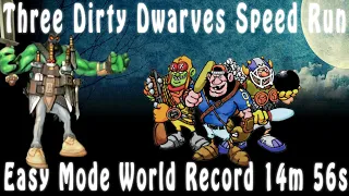 Three Dirty Dwarves Speed Run Easy Mode World Record
