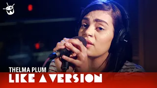 Thelma Plum covers Chet Faker 'Gold' for Like A Version