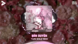 Đời người con gái đẹp nhất tuổi trăng tròn... Bán duyên - Đình Dũng x Tuấn Smile Remix 2024