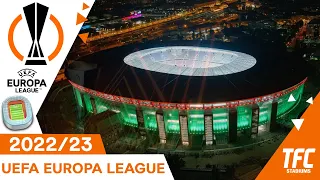 UEFA Europa League 22/23 Stadiums