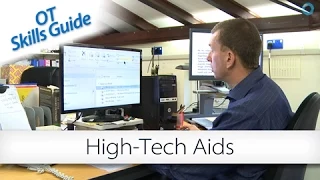 OT skills guide: High-tech aids