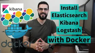 Install Elasticsearch Kibana and Logstash with Docker