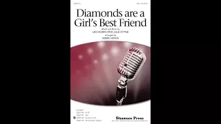 Diamonds Are a Girl's Best Friend (SSA Choir) - Arranged by Mark Hayes