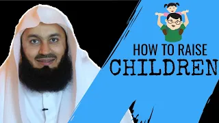 How to raise children in islam I Mufti Menk (2019)