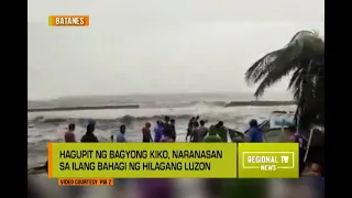 Regional TV News: Hagupit ng Bagyong Kiko, Naranasan sa Ilang Bahagi ng Hilagang Luzon