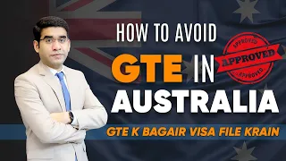 How to Avoid GTE process in AUSTRALIA? Study in Australia without GTE