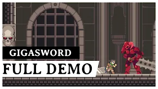 GigaSword - Full Demo | Playthrough [No Commentary]