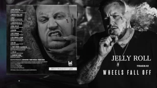 Jelly Roll "Wheels Fall Off" (Addiction Kills)