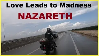 NAZARETH - Love Leads to  Madness TRADUÇÃO