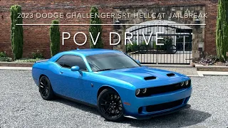 2023 Dodge Challenger SRT Hellcat Jailbreak PoV Drive