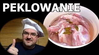 Pekluję, Wędzę, Zjadam :) cz. 0 - Peklowanie