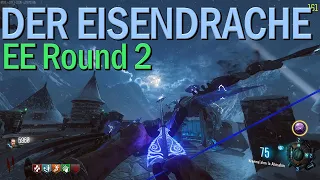 I finished the Der Eisendrache Easter Egg on ROUND 2