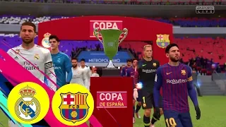 FIFA 19 Real Madrid v FC Barcelona Cup de Espana Final ELCLASICO